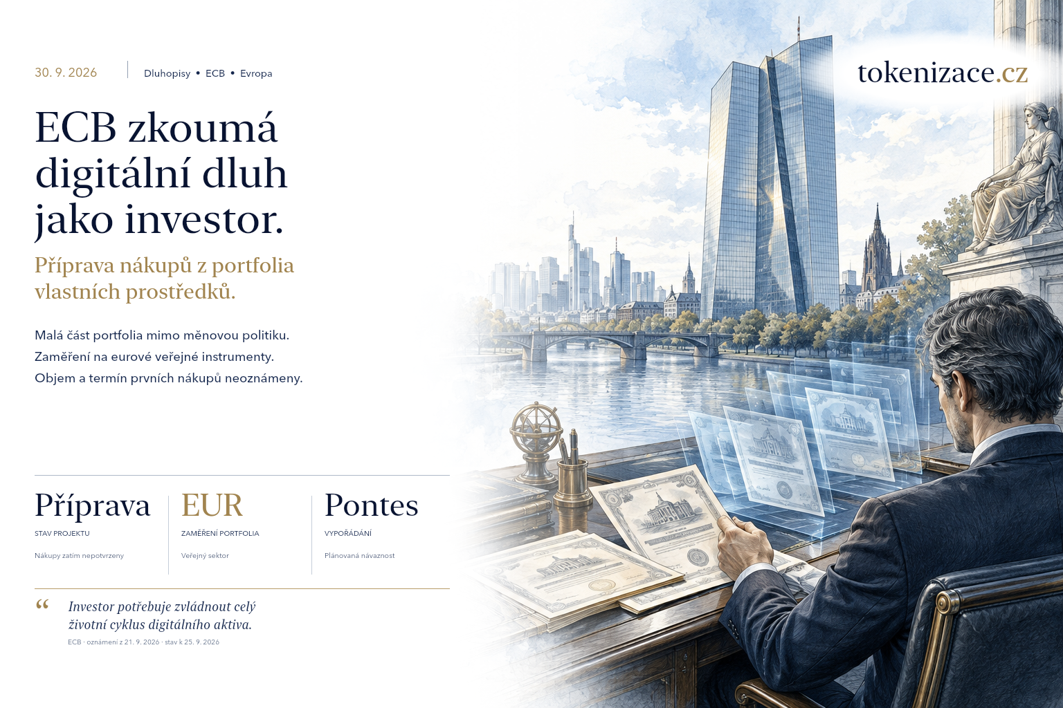 ECB se připravuje na nákup tokenizovaných dluhopisů. Tentokrát bude zkoušet roli investora