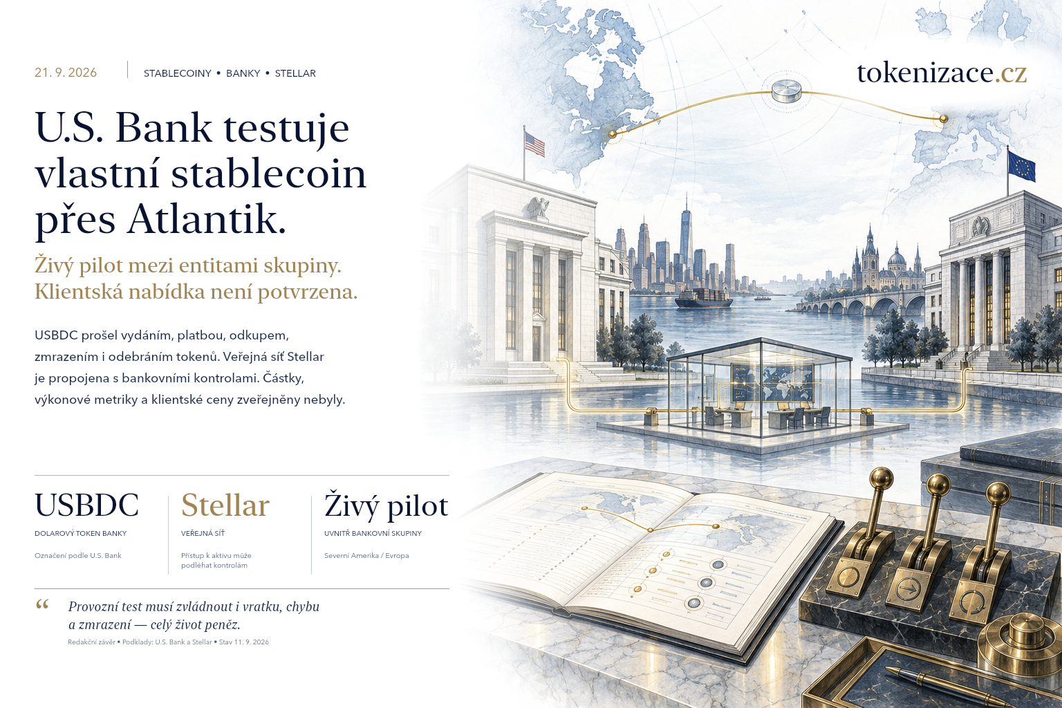 U.S. Bank poslala vlastní stablecoin přes Atlantik. Rozhodují pravidla banky