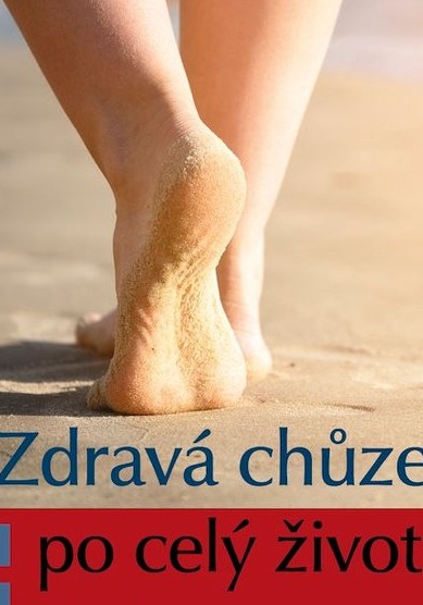 Obálka knihy Zdravá chůze po celý život