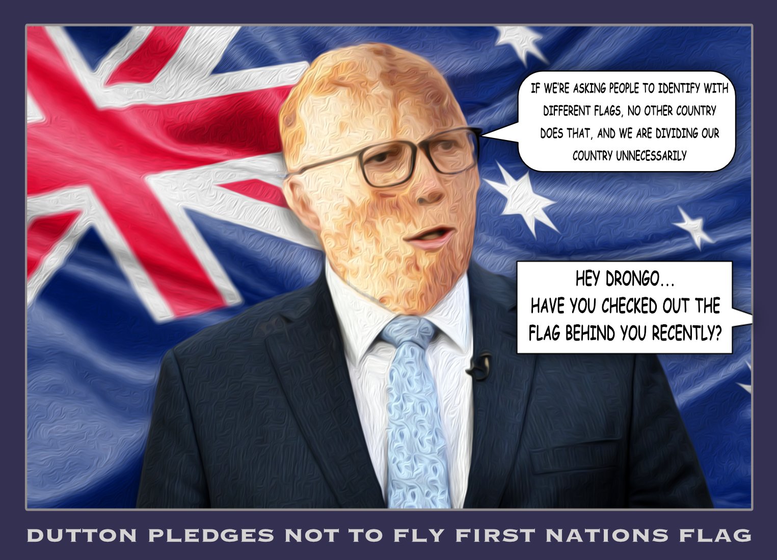 Dutton Flags — Polliedom cartoon by Peter Gillies