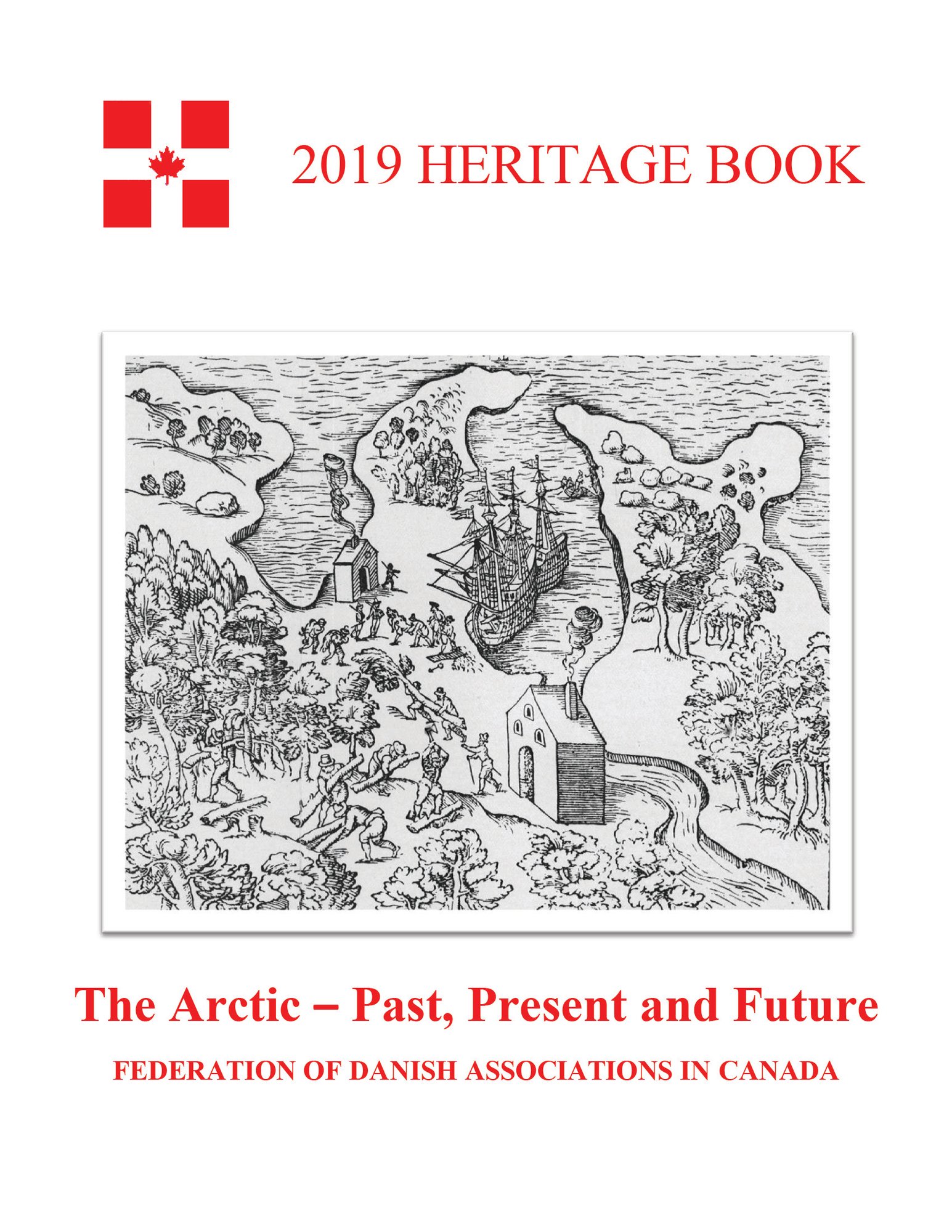 2019 Heritage Book — The Arctic – Past, Present and Future