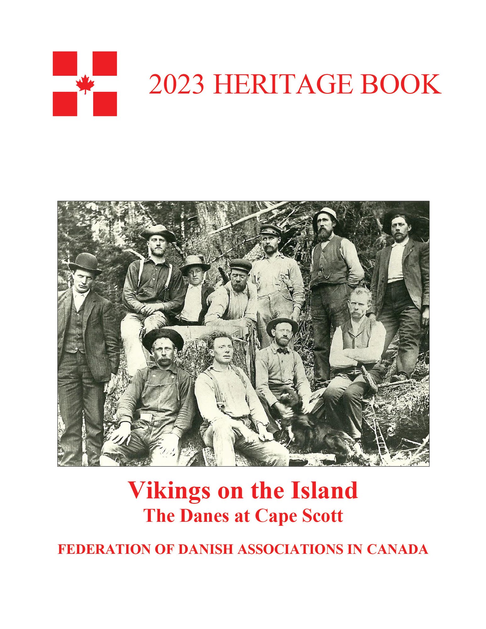 2023 Heritage Book — Vikings on the Island – The Danes at Cape Scott