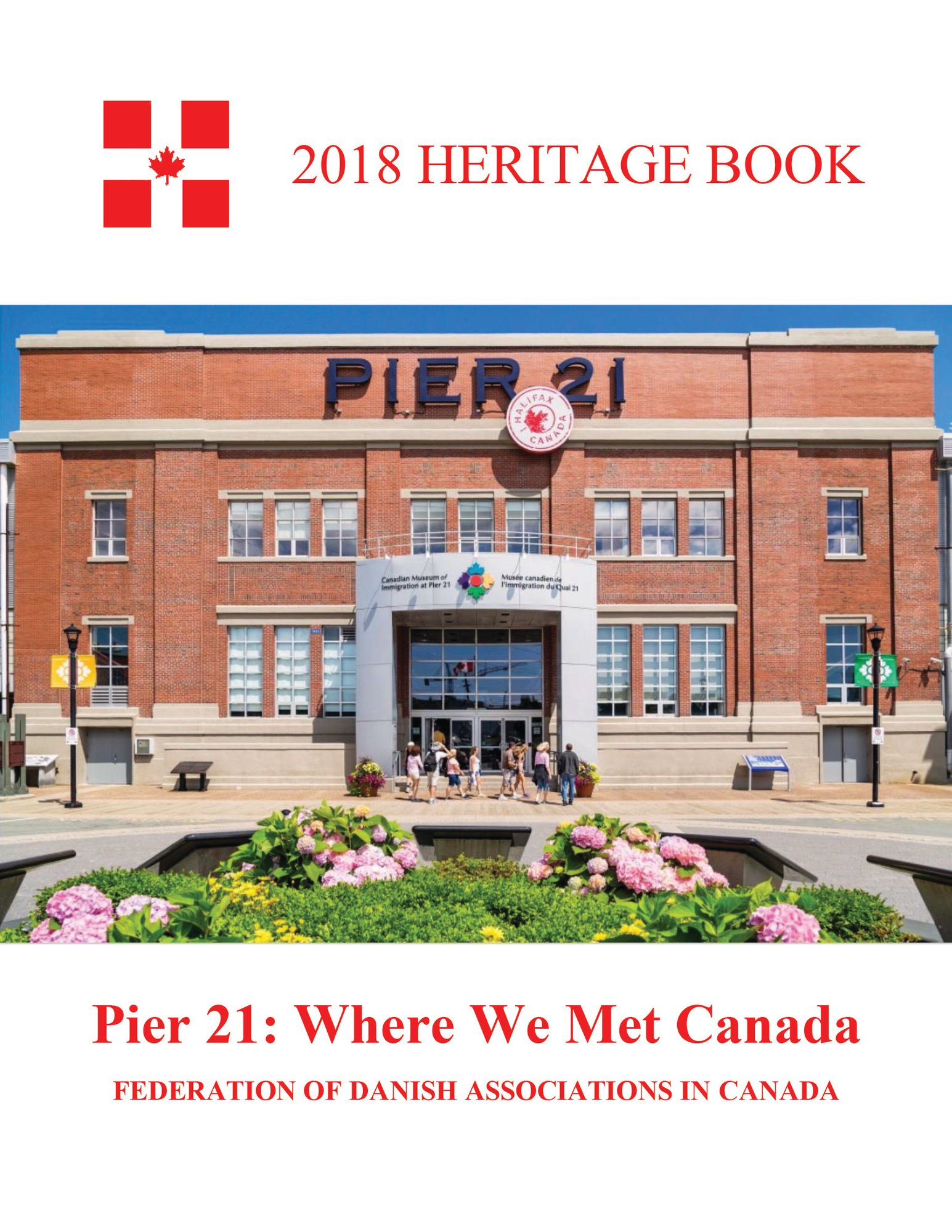 2018 Heritage Book — Pier 21: Where We Met Canada