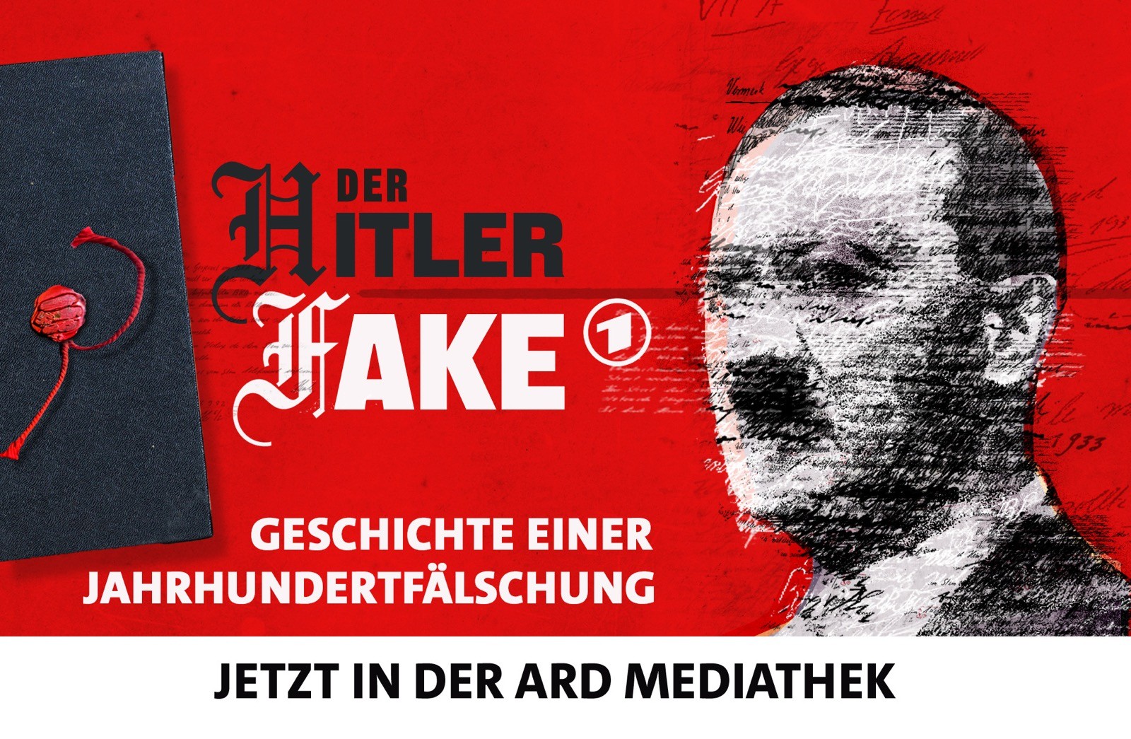 Der Hitler-Fake. Geschichte einer Jahrhundertfälschung
