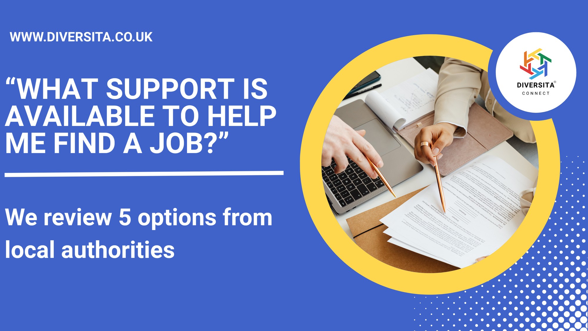 Diversita Connect webinar: What support is available to help me find a job?