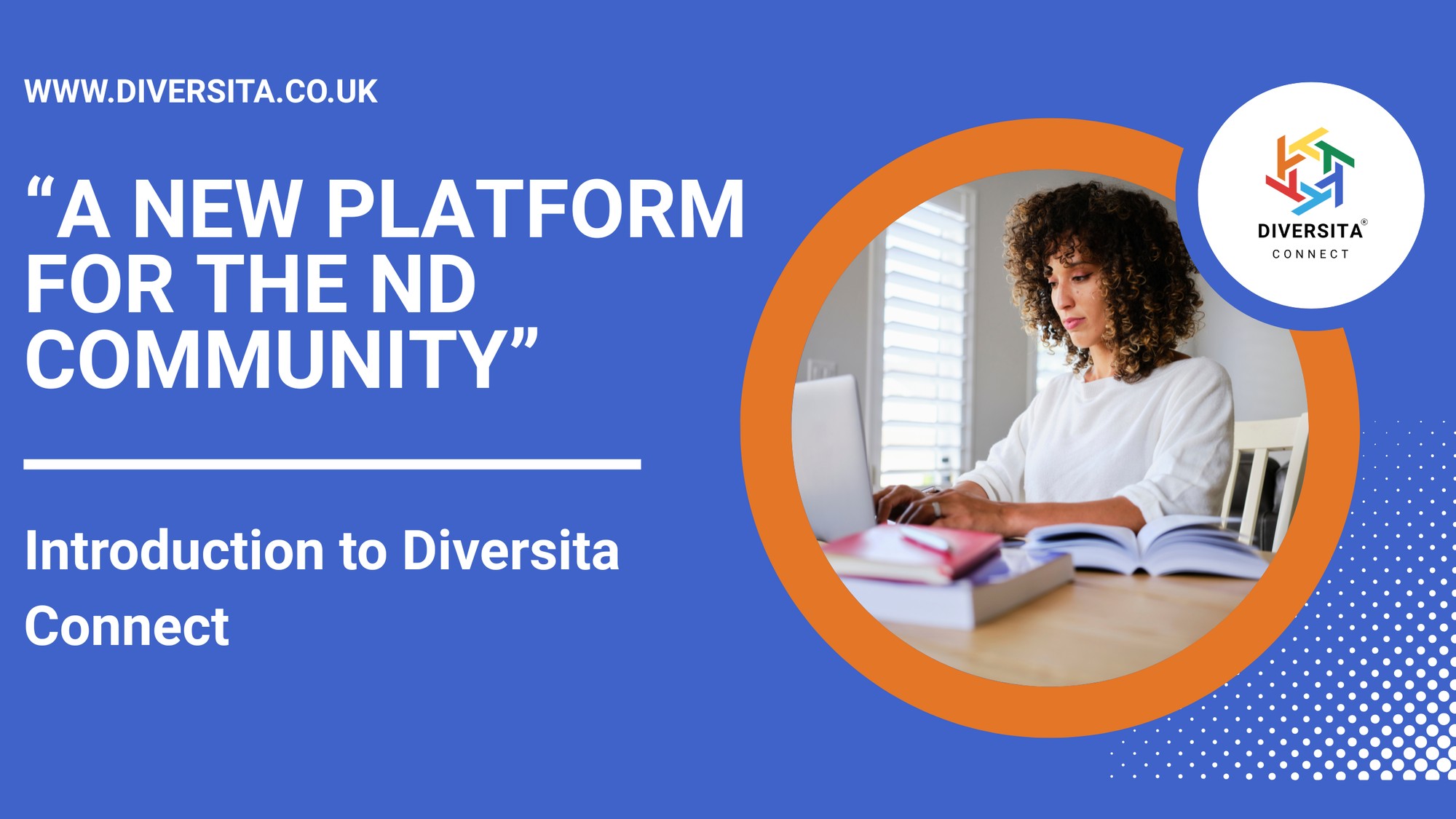 Introduction to Diversita Connect — A New Platform for the ND Community