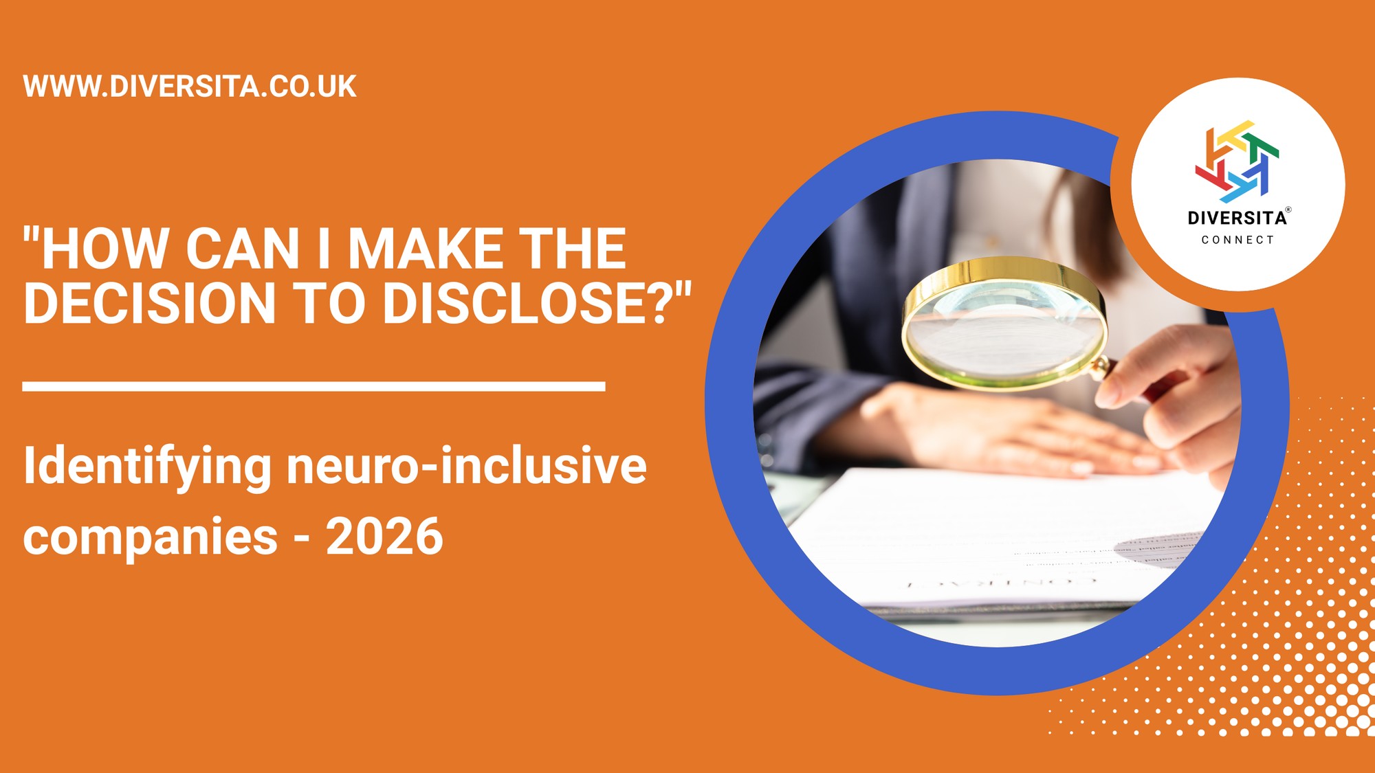 How Can I Make the Decision to Disclose? — Identifying Neuro-inclusive Companies 2026