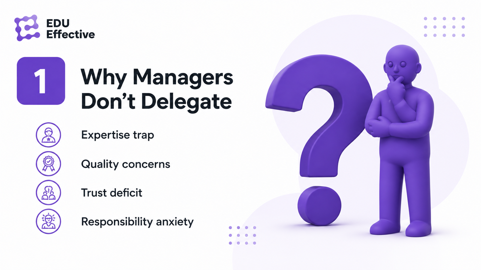 Why managers don't delegate: the expertise trap, quality concerns, trust deficit, and responsibility anxiety — the four real reasons managers avoid effective delegation, according to leadership research
