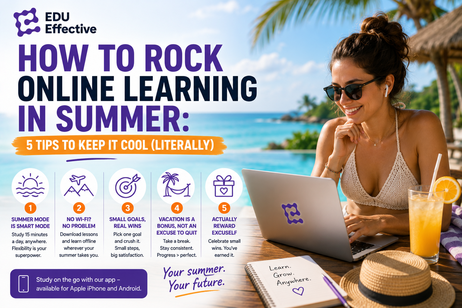How to Rock Online Learning in Summer: 5 Tips to Keep It Cool (Literally)