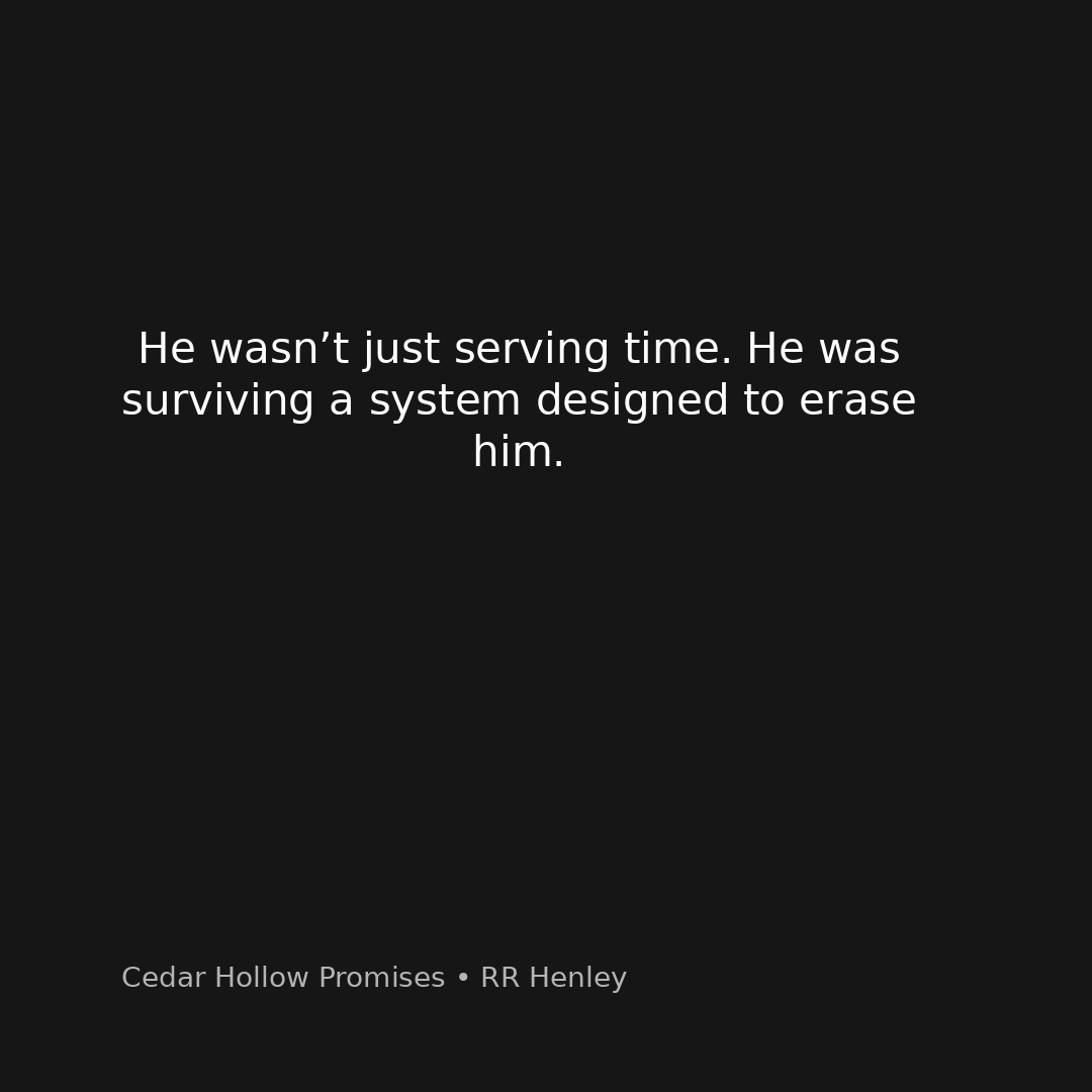 He wasn't just serving time. He was surviving a system designed to erase him.