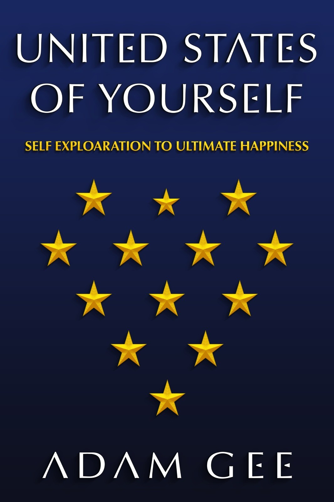 United States of Yourself — Book by Adam Gee