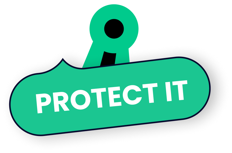 Protect it