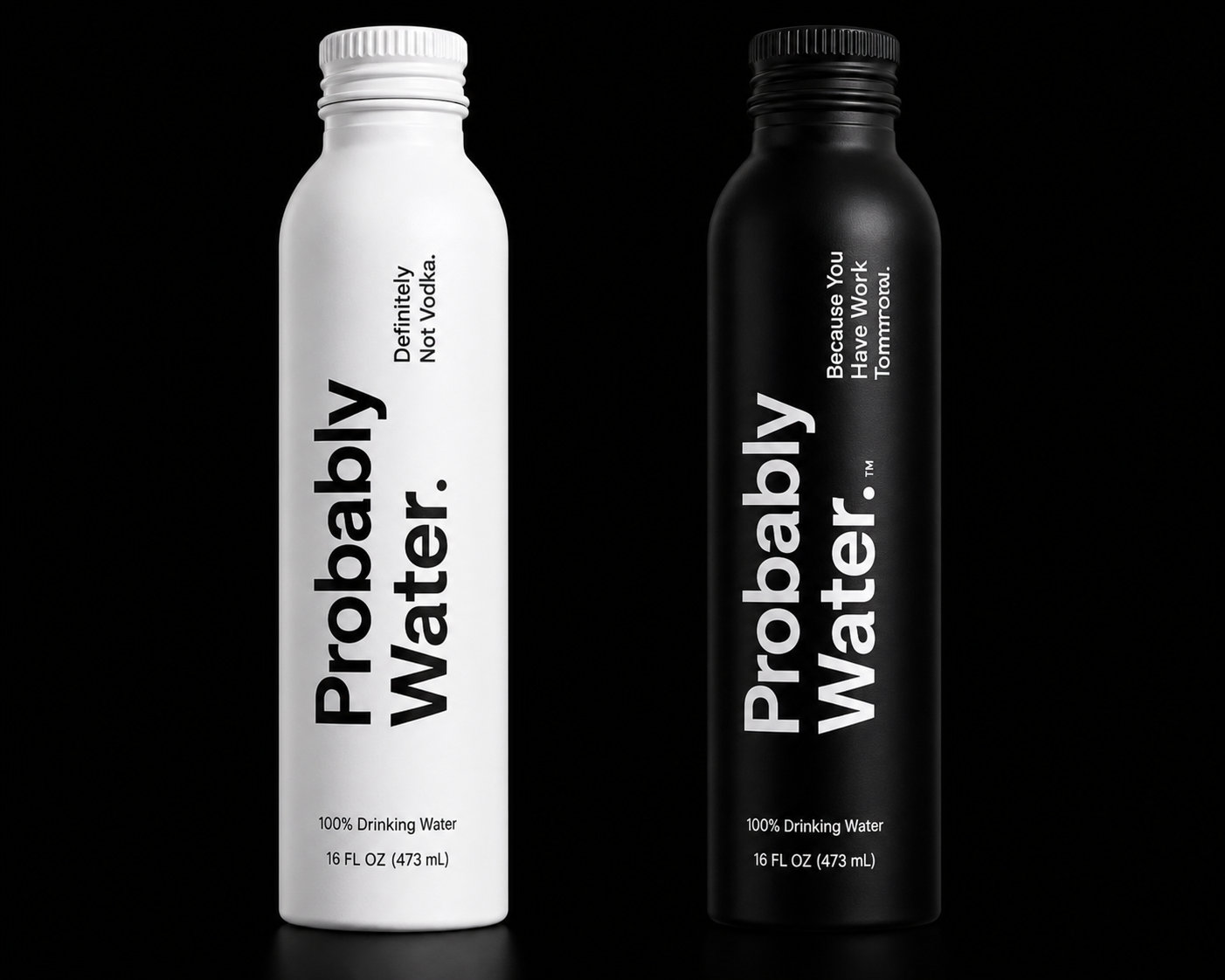 Probably Water™, matte black and matte white aluminum bottles