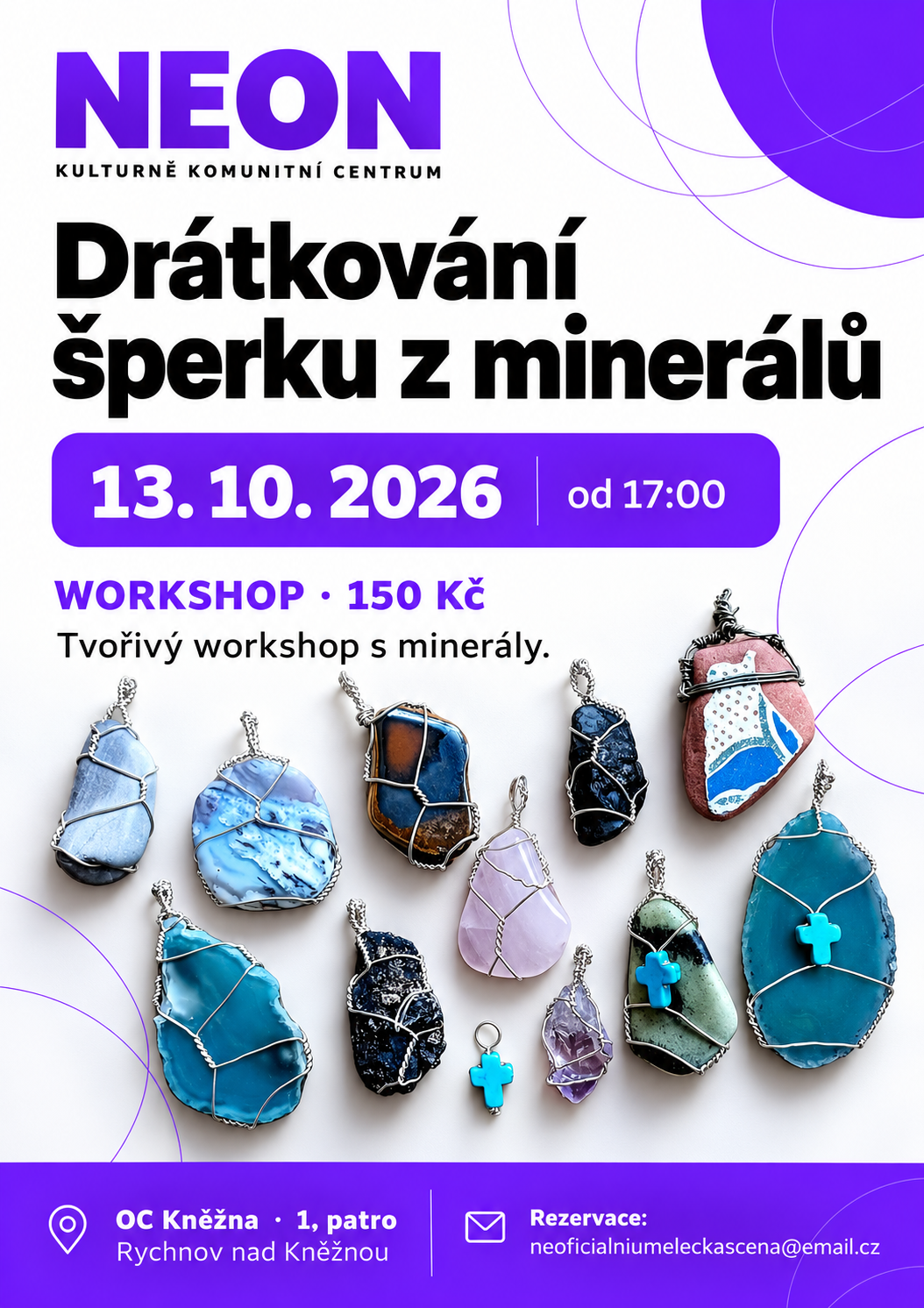 Plakát workshopu Drátkování minerálních šperků v NEONu