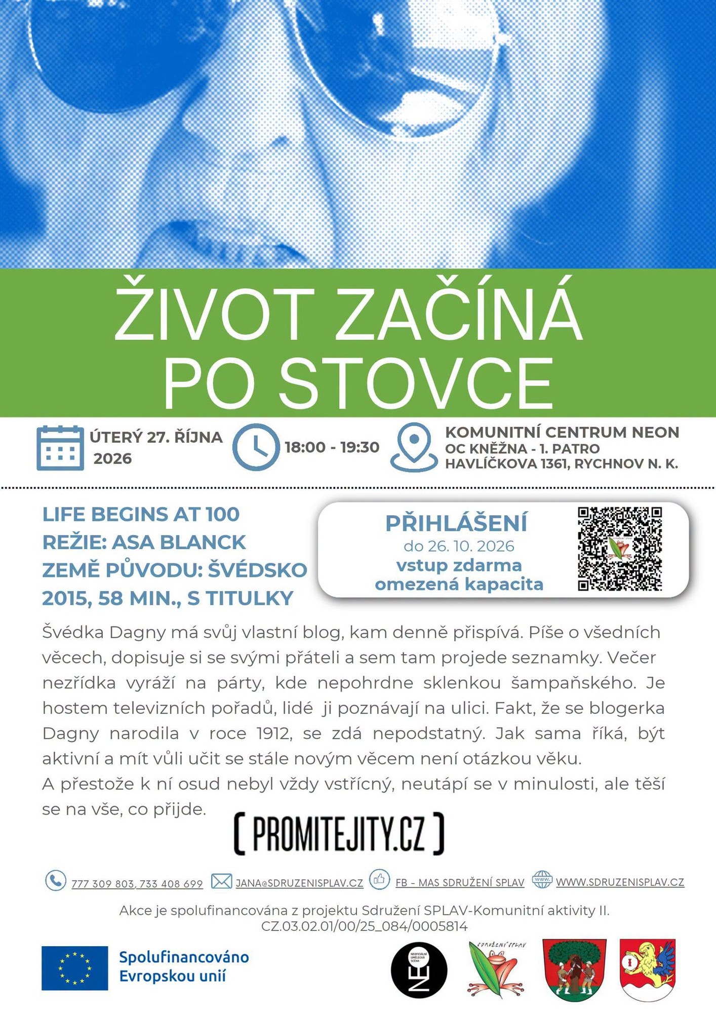 Plakát projekce Život začíná po stovce v NEONu