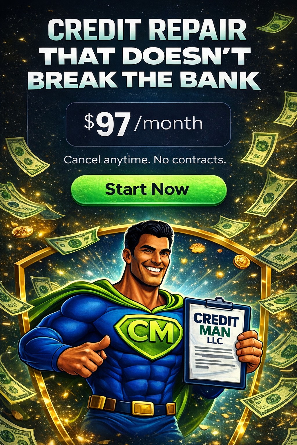 Credit Man LLC credit repair for only $97 per month - cancel anytime, no contracts