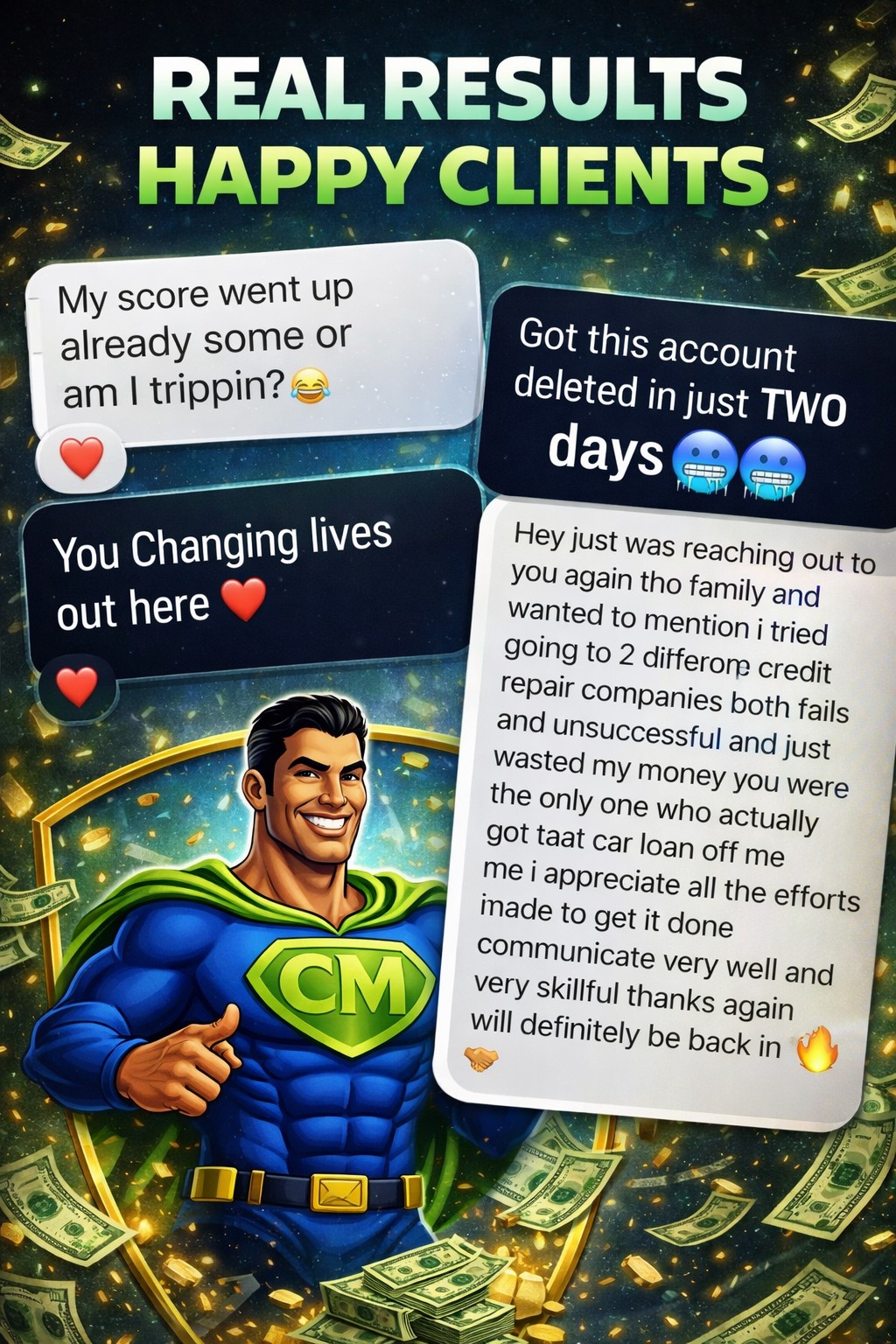 Real client results from Credit Man LLC - text messages showing credit score improvements, account deletions in just 2 days, and life-changing credit repair results