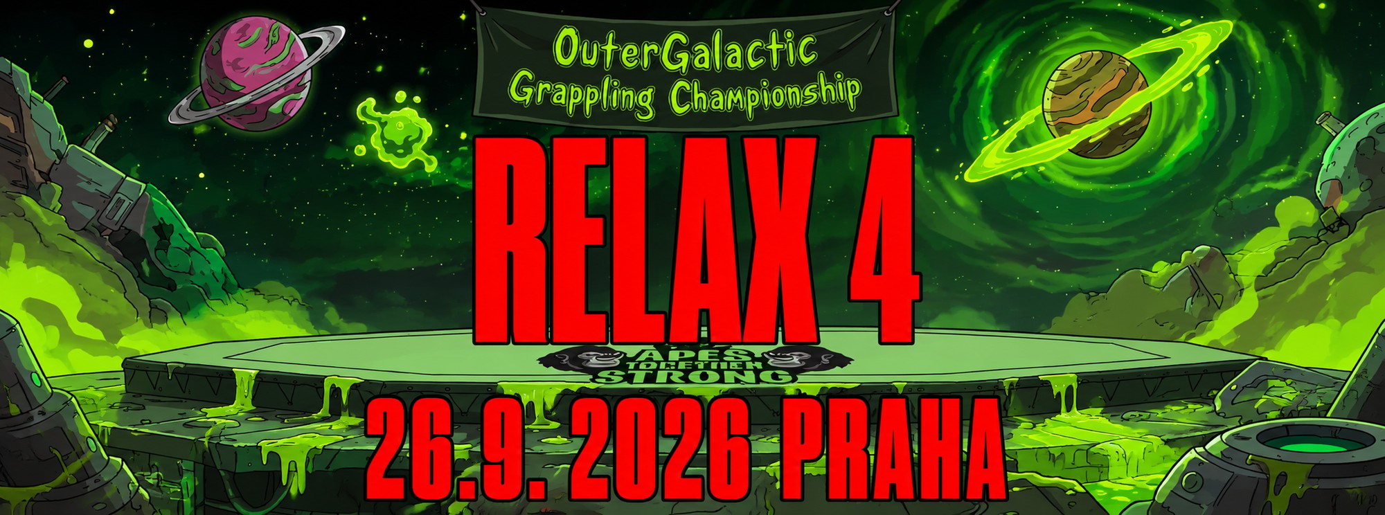 Relax 4 — OuterGalactic Grappling Championship