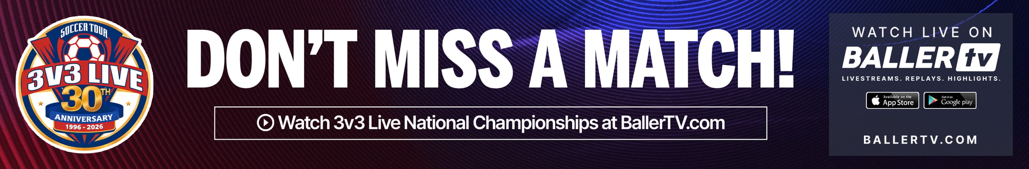 Don't miss a match! Watch 3v3 Live National Championships at BallerTV.com — livestreams, replays, highlights