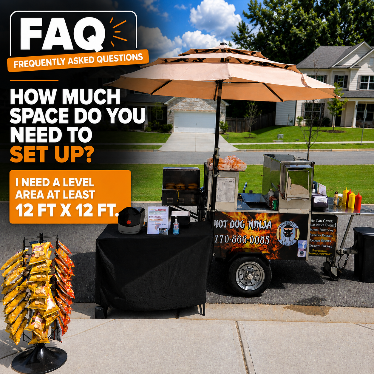 Hot Dog Ninja mobile cart catering setup, requiring a level 12 foot by 12 foot area