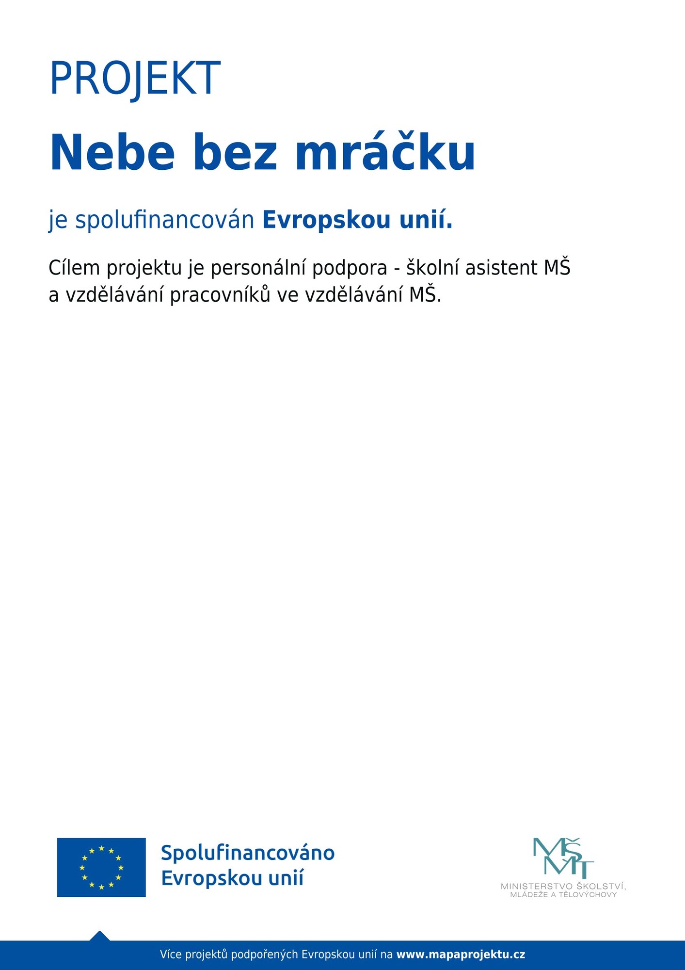 Plakát projektu Nebe bez mraků