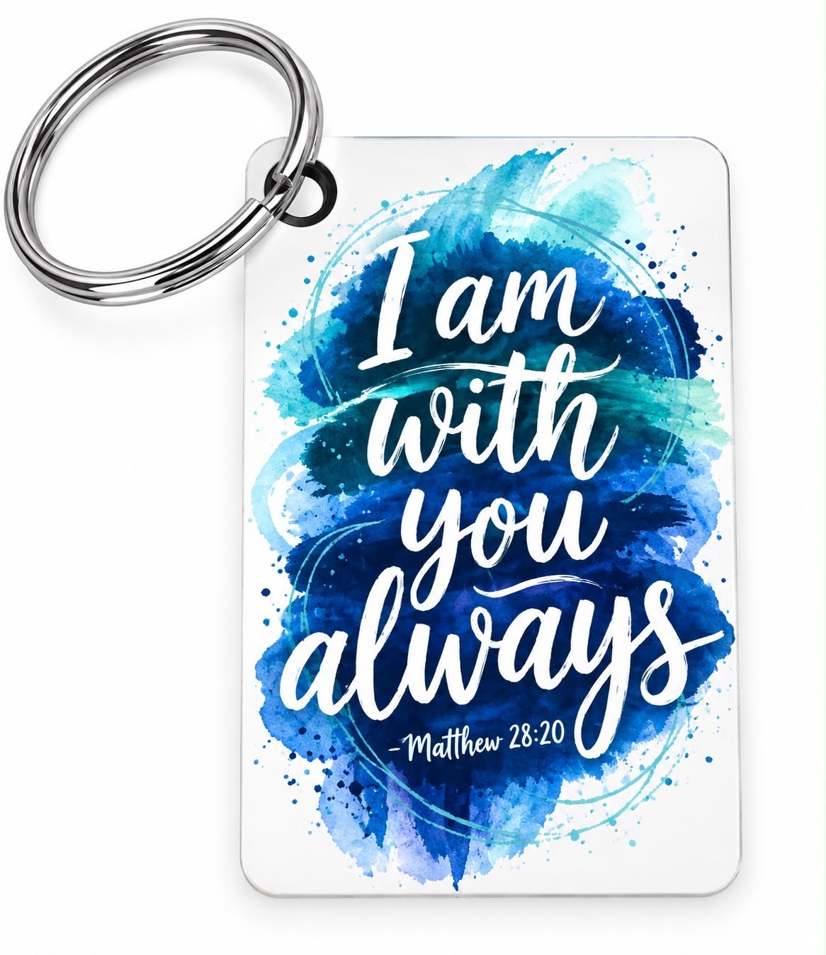 Key ring with a blue watercolour design reading I am with you always, Matthew 28:20