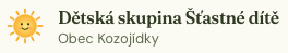 Logo Dětské skupiny Šťastné dítě Kozojídky se sluncem a nápisem Obec Kozojídky