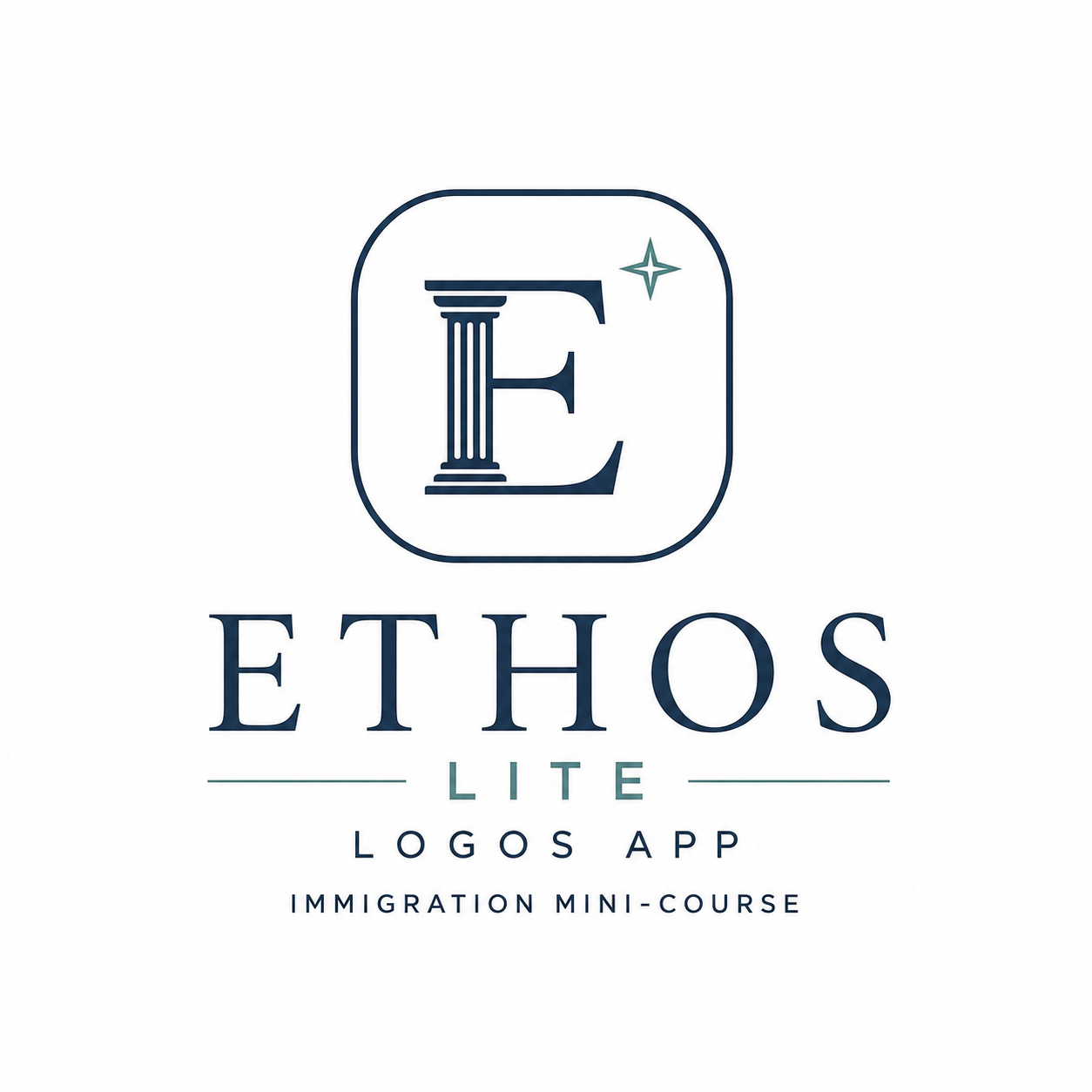 Ethos Lite — LOGOS App Immigration Mini-Course