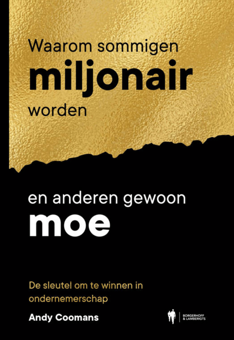 Waarom sommigen miljonair worden en anderen gewoon moe