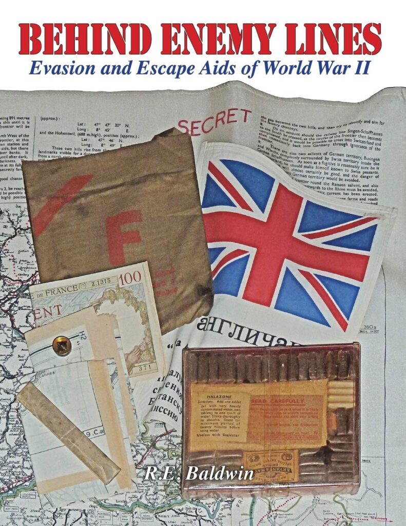 Another classic study in escape and evasion aids is Behind Enemy Lines, also highly recommended, by RE Baldwin.