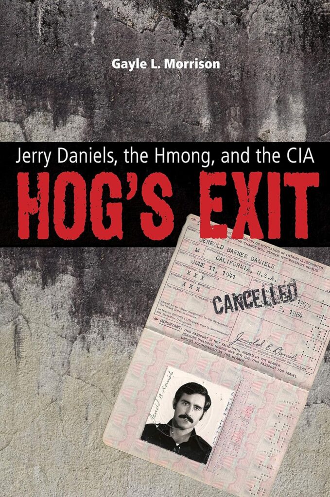 From my first days as a smokejumper we enjoyed discussing the mysterious life of former smokejumper Jerry Daniels; in Hog's Exit, Gayle Morrison tells his story.