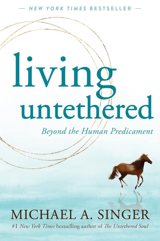Living Untethered by Michael A. Singer. Freedom isn't out there - it's within you. Singer takes you on a profound inner journey to free yourself from the mental and emotional patterns that hold you back and live in harmony with life as it unfolds.