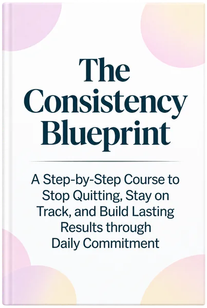 Cover of The Consistency Blueprint