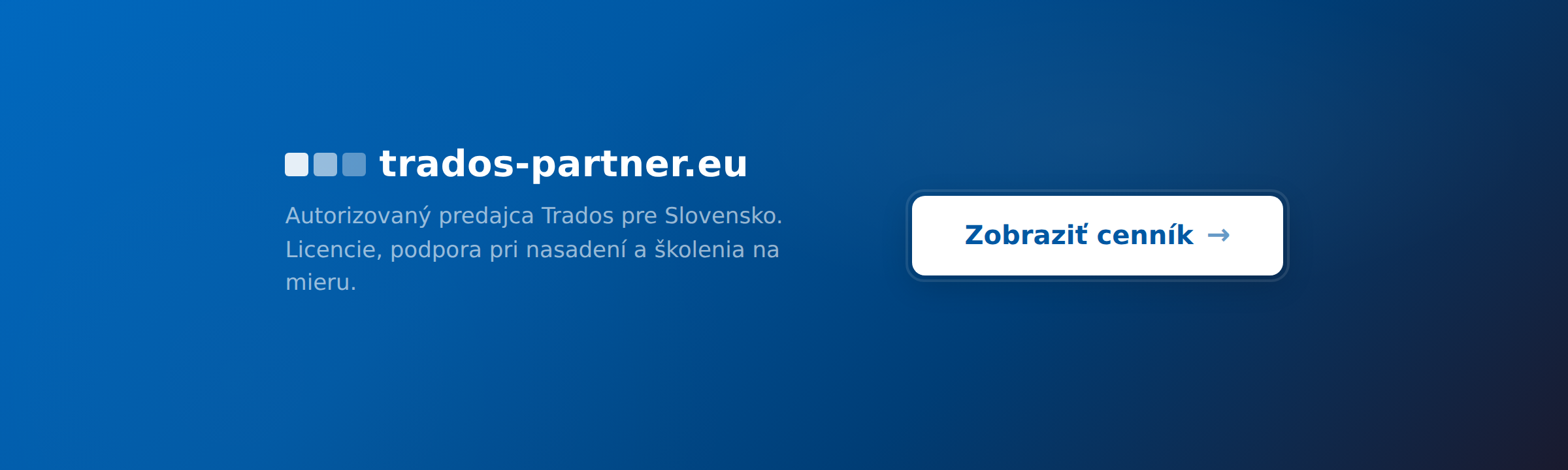 trados-partner.eu — autorizovaný predajca Trados pre strednú Európu: licencie, podpora pri nasadení a školenia na mieru — zobraziť cenník, Trados Studio Freelance od 210 € za rok bez DPH