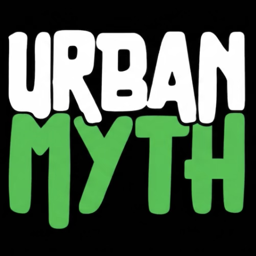 Urban Myth