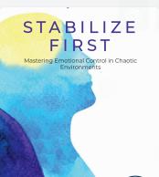 Stabilize First