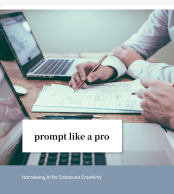 Prompt Like a Pro
