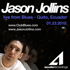 Jason Jollins - "Live at Blues - Quito, Ecuador" - January, 2010 · Part 1 of 3 cover artwork