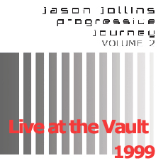 Jason Jollins - Live @ the Vault - 1999 cover artwork