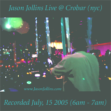 Jason Jollins - "Live @ Crobar (7/15/2005)" cover artwork
