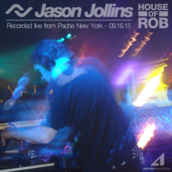 Jason Jollins — House of Rob DJ mix artwork