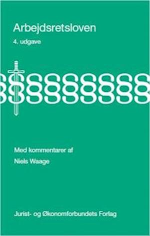 Forside: Arbejdsretsloven - Med kommentar