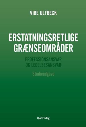 Forside: Erstatningsretlige grænseområder - studieudgave