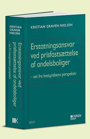 Forside: Erstatningsansvar ved prisfastsættelse af andelsboliger - set fra bestyrelsens perspektiv