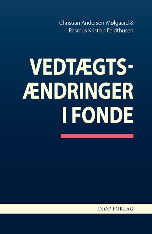 Forside: Vedtægtsændringer i fonde