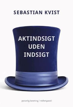 Forside: Aktindsigt uden indsigt