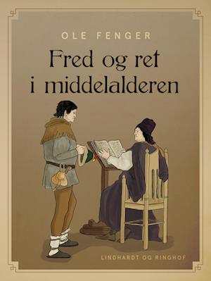 Forside: Fred og ret i middelalderen
