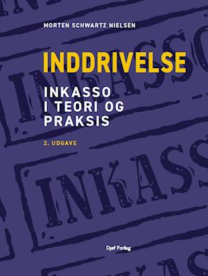 Forside: Inddrivelse - Inkasso i teori og praksis