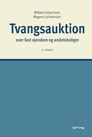 Forside: Tvangsauktion over fast ejendom og andelsboliger