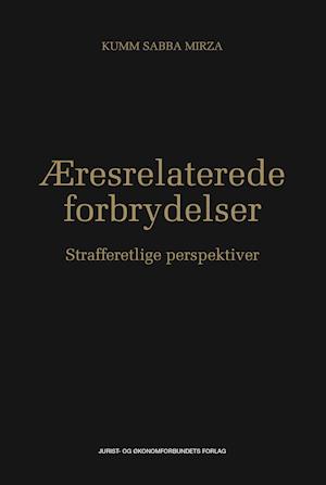 Forside: Æresrelaterede forbrydelser - Strafferetlige perspektiver